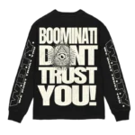 BOOMINATI DON'T TRUST YOU LONGSLEEVE BLACK back