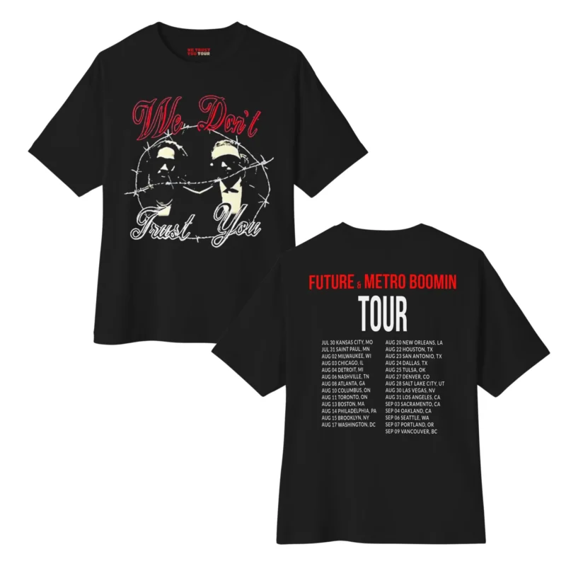 WDTY In Chains Tour Dates T-shirt | We Trust You Tour Merch